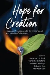 Book cover of Hope for Creation by Jonathan J. Bonk