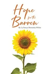 Book cover of Hope for the Barren by LaTanya Shenieka White