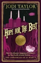Book cover of Hope for the Best by Jodi Taylor
