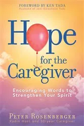 Book cover of Hope for the Caregiver by Peter Rosenberger