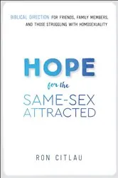 Book cover of Hope for the Same-Sex Attracted by Ron Citlau