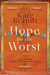 Book cover of Hope for the Worst by Kate Brandt