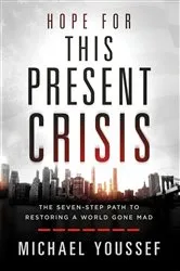 Book cover of Hope for This Present Crisis by Michael Youssef