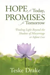Book cover of Hope for Today, Promises for Tomorrow by Unknown