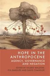 Book cover of Hope in the Anthropocene by Valerie Waldow