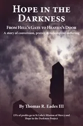 Book cover of Hope in the Darkness by Thomas R. Eades III