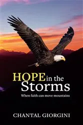 Book cover of Hope in the Storms by Chantal Giorgini