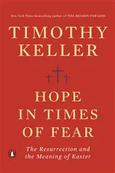 Book cover of Hope in Times of Fear by Timothy Keller