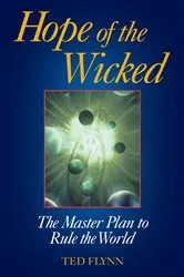 Book cover of Hope of the Wicked by Ted Flynn