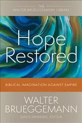 Book cover of Hope Restored by Walter Brueggemann