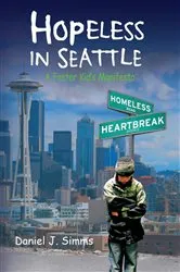Book cover of Hopeless in Seattle by Simms, Daniel, J.