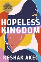 Book cover of Hopeless Kingdom by Kgshak Akec