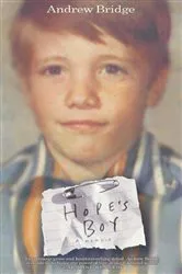 Book cover of Hope's Boy by Andrew Bridge