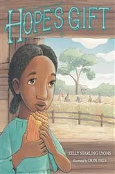 Book cover of Hope's Gift by Kelly Starling Lyons