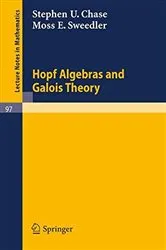 Book cover of Hopf Algebras and Galois Theory by Stephen U. Chase