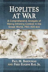 Book cover of Hoplites at War by Paul M. Bardunias
