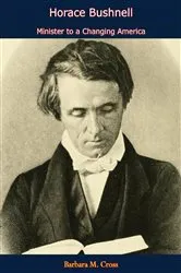 Book cover of Horace Bushnell by Barbara M. Cross