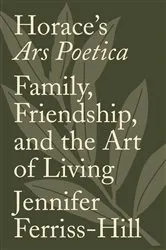 Book cover of Horace's Ars Poetica by Jennifer Ferriss-Hill