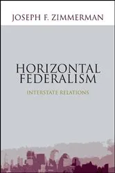 Book cover of Horizontal Federalism by Joseph F. Zimmerman