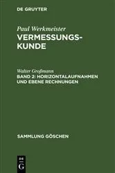 Book cover of Horizontalaufnahmen und ebene Rechnungen (11th ed.) by Walter Großmann