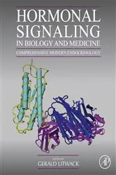 Book cover of Hormonal Signaling in Biology and Medicine by Gerald Litwack