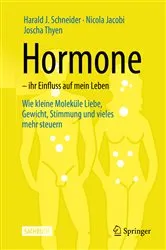 Book cover of Hormone – ihr Einfluss auf mein Leben by Harald J. Schneider