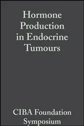 Book cover of Hormone Production in Endocrine Tumours, Volume 12 by G. E. W. Wolstenholme