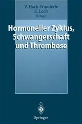 Book cover of Hormoneller Zyklus, Schwangerschaft und Thrombose by Viola Hach-Wunderle