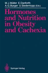 Book cover of Hormones and Nutrition in Obesity and Cachexia by Manfred J. MÃ¼ller
