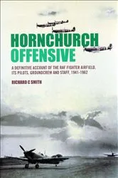Book cover of Hornchurch Offensive by Richard C. Smith
