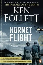 Book cover of Hornet Flight by Ken Follett