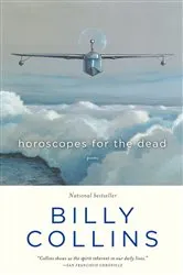 Book cover of Horoscopes for the Dead by Billy Collins