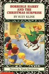 Book cover of Horrible Harry and the Christmas Surprise by Suzy Kline
