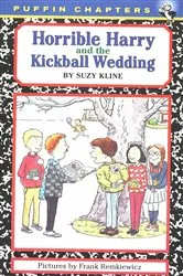 Book cover of Horrible Harry and the Kickball Wedding by Suzy Kline