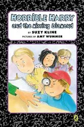 Book cover of Horrible Harry and the Missing Diamond by Suzy Kline