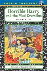 Book cover of Horrible Harry and the Mud Gremlins by Suzy Kline