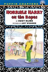 Book cover of Horrible Harry on the Ropes by Suzy Kline