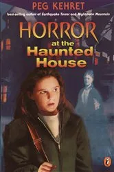 Book cover of Horror at the Haunted House by Peg Kehret