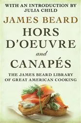 Book cover of Hors d'Oeuvre and Canapés by James Beard