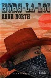 Book cover of Hors-la-loi by Anna North