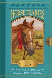 Book cover of Horse Diaries #15: Lily by Whitney Sanderson