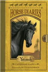 Book cover of Horse Diaries #6: Yatimah by Catherine Hapka