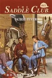 Book cover of Horse Fever by Bonnie Bryant