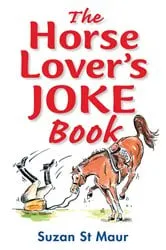 Book cover of Horse Lover's Joke Book by Unknown