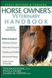 Book cover of Horse Owner's Veterinary Handbook (3rd ed.) by Thomas Gore