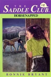 Book cover of HORSENAPPED! by Bonnie Bryant