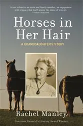 Book cover of Horses in Her Hair by Rachel Manley