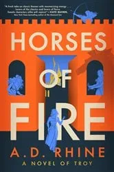 Book cover of Horses of Fire by A. D. Rhine
