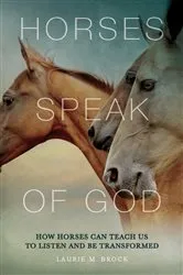 Book cover of Horses Speak of God by Laurie M. Brock