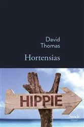 Book cover of Hortensias by David Thomas